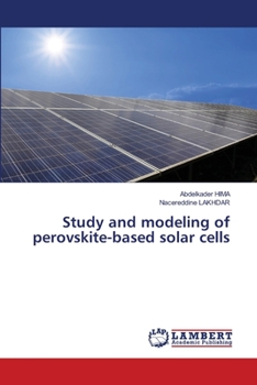 Paperback Study and modeling of perovskite-based solar cells Book