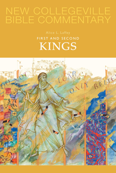 First and Second Kings - Book #9 of the New Collegeville Bible Commentary: Old Testament