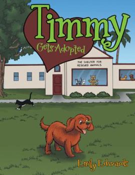 Hardcover Timmy Gets Adopted Book