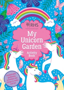 Paperback My Unicorn Garden Activity Book: 1 (RHS) Book