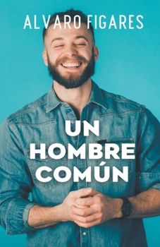 Paperback Un Hombre Común [Spanish] Book