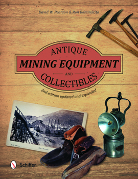 Paperback Antique Mining Equipment and Collectibles Book