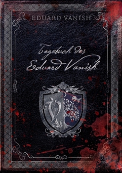 Paperback Tagebuch des Eduard Vanish [German] Book