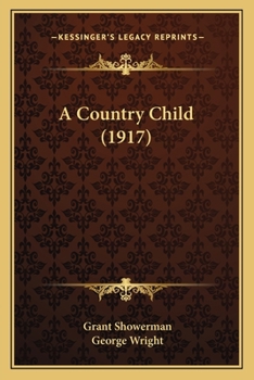 Paperback A Country Child (1917) Book