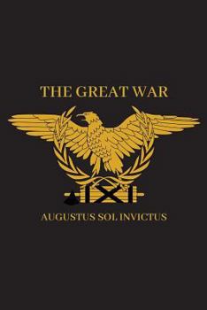 Paperback The Great War: Speeches & Broadcasts from the Invictus for Senate Campaign Book