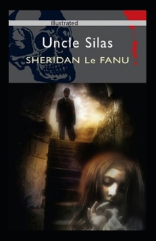 Paperback Uncle Silas Illustrated Book