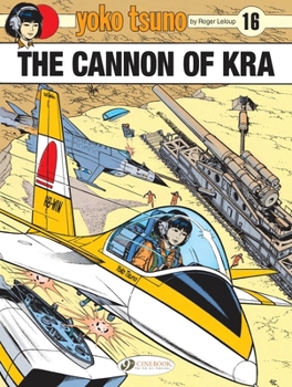 Paperback Yoko Tsuno: The Cannon of Kra Book