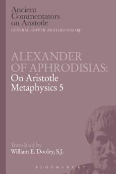 Paperback Alexander of Aphrodisias: On Aristotle Metaphysics 5 Book