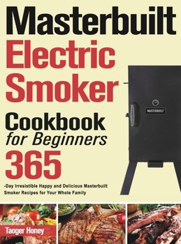 Hardcover Masterbuilt Electric Smoker Cookbook for Beginners Book