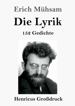Paperback Die Lyrik (Großdruck): 152 Gedichte [German] Book