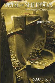 Paperback The Rise of Shendoa: Part Two Book