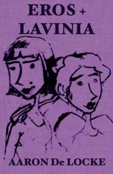 Paperback Eros + Lavinia Book
