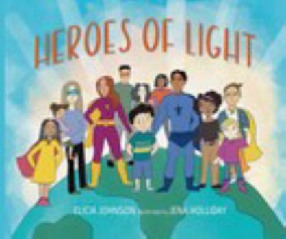 Heroes of Light