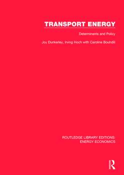 Paperback Transport Energy: Determinants and Policy Book