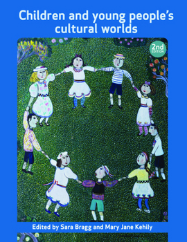 Paperback Children and Young People's Cultural Worlds Book