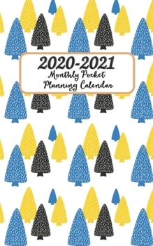 2020-2021 Monthly Pocket Planning Calendar: 2-Year 24 Months Calendar Planner, Organizer, Agenda, Schedule, Notebook, Journal with Motivational / ... Email / Website & Password Log 5"x8" Inches