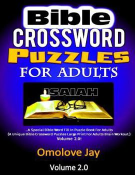 Paperback Bible Crossword Puzzles For Adults: A Special Bible Word Fill In Puzzle Book For Adults (A Unique Bible Crossword Puzzles Large Print For Adults Brain [Large Print] Book