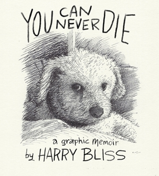 Hardcover You Can Never Die: A Graphic Memoir Book