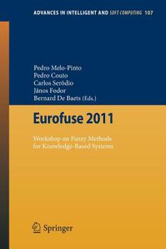 Paperback Eurofuse 2011: Workshop on Fuzzy Methods for Knowledge-Based Systems Book