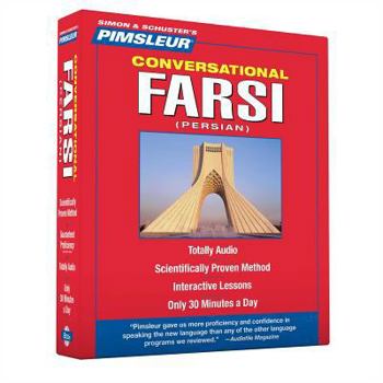 Audio CD Pimsleur Farsi Persian Conversational Course - Level 1 Lessons 1-16 CD: Learn to Speak and Understand Farsi Persian with Pimsleur Language Programs Book