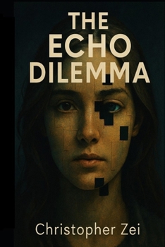 Paperback The Echo Dilemma Book