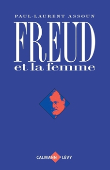 Paperback Freud et la femme [French] Book