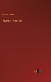 Hardcover Proverbial Philosophy Book