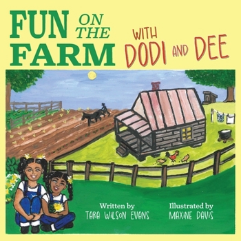 Paperback Fun on the Farm with Dodi and Dee Book