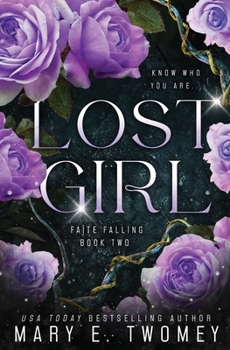 Lost Girl - Book #2 of the Faite Falling