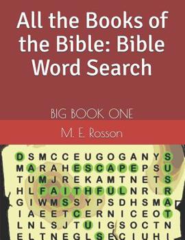 Paperback All the Books of the Bible: Bible Word Search: BIG BOOK ONE [Large Print] Book