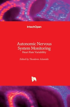 Hardcover Autonomic Nervous System Monitoring: Heart Rate Variability Book