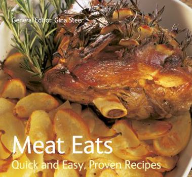 Paperback Meat Eats: Quick & Easy, Proven Recipes Book