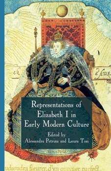 Paperback Representations of Elizabeth I in Early Modern Culture Book