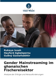 Gender Mainstreaming im ghanaischen Fischereisektor (German Edition)