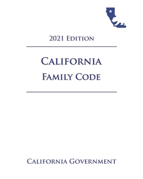 Paperback California Family Code [FAM] 2021 Edition Book