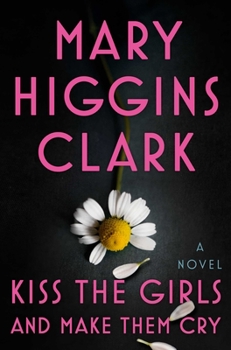 Hardcover Kiss the Girls and Make Them Cry Book