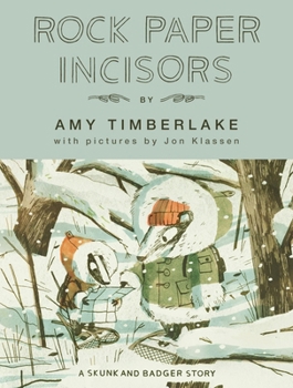 Hardcover Rock Paper Incisors: A Skunk and Badger Story Book