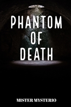 Paperback Phantom Of Death Book