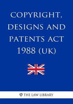 Paperback Copyright, Designs and Patents ACT 1988 Book