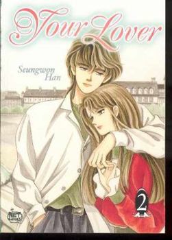 Your Lover: Volume 2 (Your Lover) - Book #2 of the Your lover