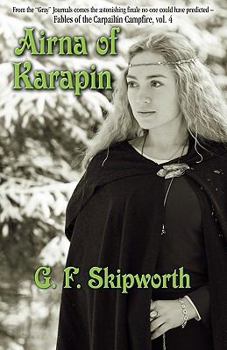 Paperback Airna of Karapin, Fables of the Carpailtin Campfire, Vol. 4 Book