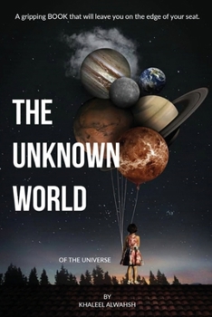 Paperback The Unknown World of the Universe: Galaxies of the Universe Book