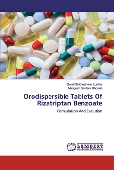 Paperback Orodispersible Tablets Of Rizatriptan Benzoate Book