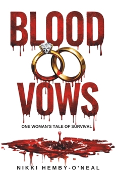 Paperback Blood Vows: One Woman's Tale of Survival Book