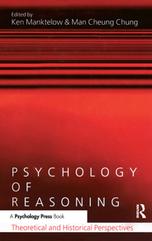 Paperback Psychology of Reasoning: Theoretical and Historical Perspectives Book