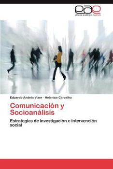 Paperback Comunicacion y Socioanalisis [Spanish] Book