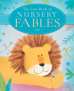 Hardcover The Lion Book of Nursery Fables Book