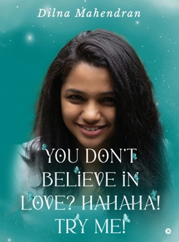 You Don't Believe In Love? Hahaha! TRY ME!