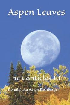 Paperback Aspens Leaves: The Canticles III Book