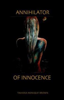 Paperback Annihilator of Innocence Book